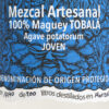 Mezcal Artesanal Tobalá 2020